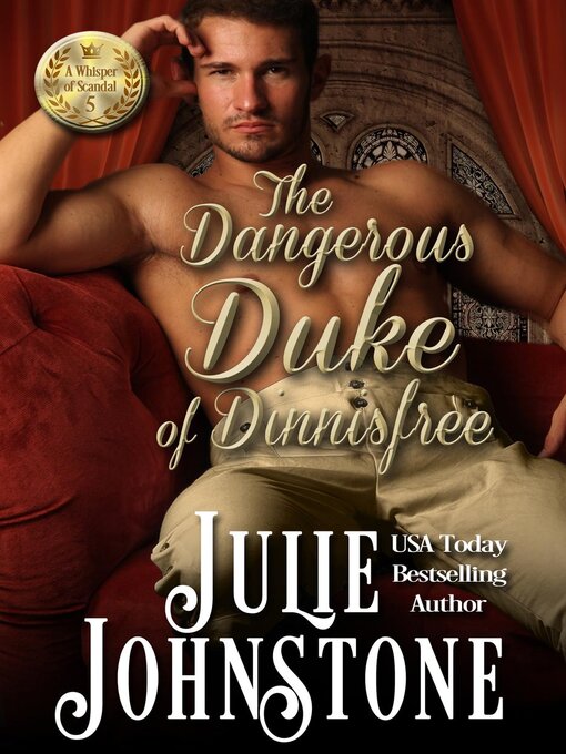 Title details for The Dangerous Duke of Dinnisfree by Julie Johnstone - Available
